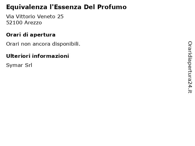 Orari di apertura Equivalenza l Essenza Del Profumo Via